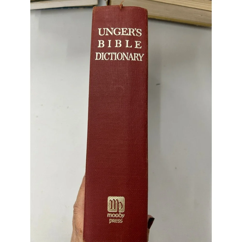 Unger's Bible Dictionary Merrill F. Unger 1966 Third Edition Moody Press